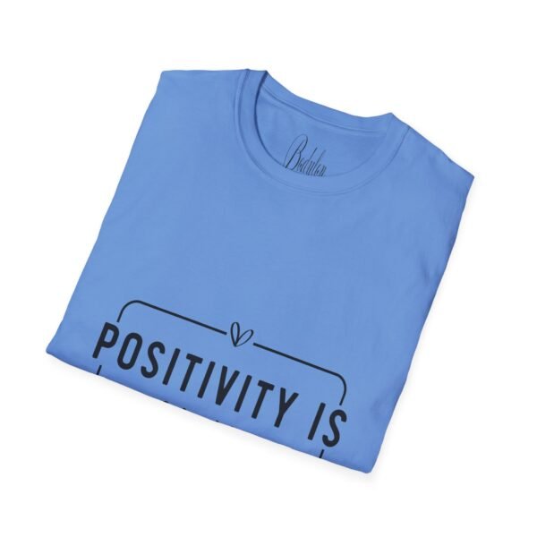 ⚡"Positivity is Power" – Spread Good Vibes Everywhere ✨Unisex Soft style T-Shirt - Image 36