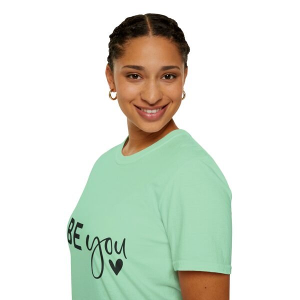 🌟 "Be You" – Confidence & Self-Love Statement Unisex Soft style T-Shirt 🌟 - Image 34