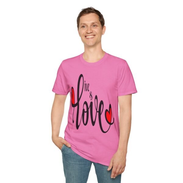 ❤️ "Live & Love"– Embrace Life, Spread Love ✨Unisex Soft style T-Shirt - Image 7