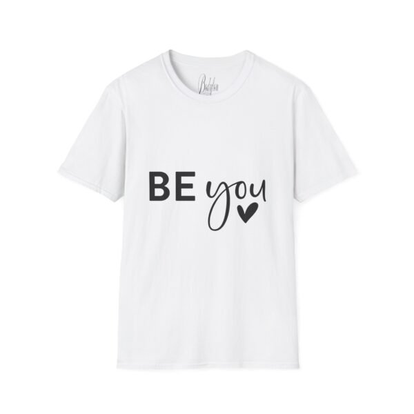 🌟 "Be You" – Confidence & Self-Love Statement Unisex Soft style T-Shirt 🌟 - Image 10