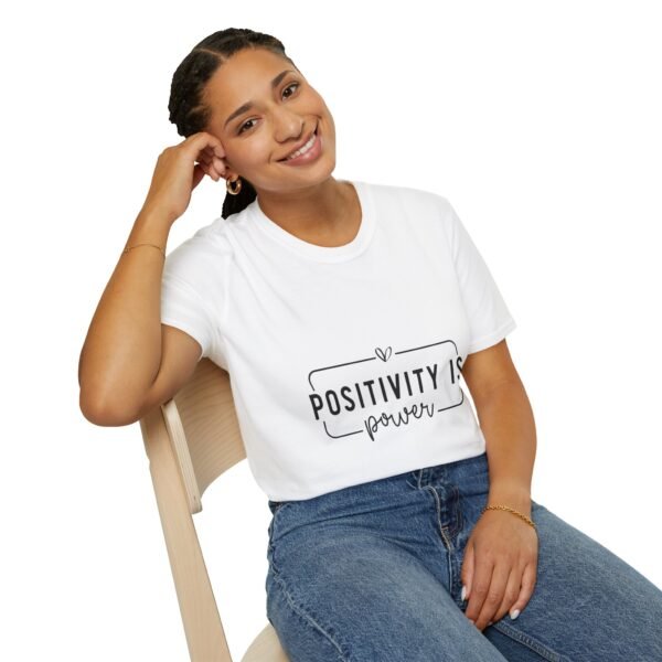 ⚡"Positivity is Power" – Spread Good Vibes Everywhere ✨Unisex Soft style T-Shirt - Image 15