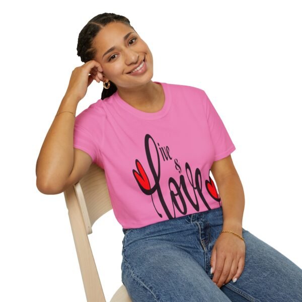 ❤️ "Live & Love"– Embrace Life, Spread Love ✨Unisex Soft style T-Shirt - Image 6