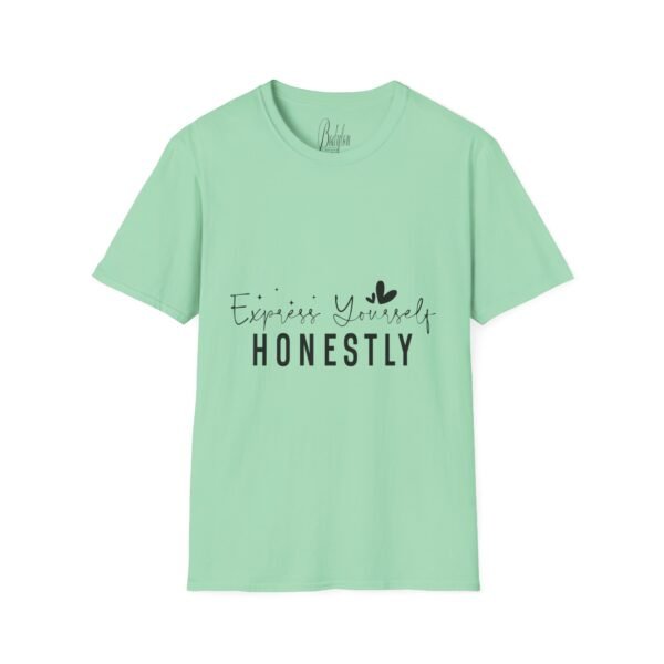 🗣️ "Express Yourself Honestly" – Be Bold, Be You ✨Unisex Soft style T-Shirt - Image 40
