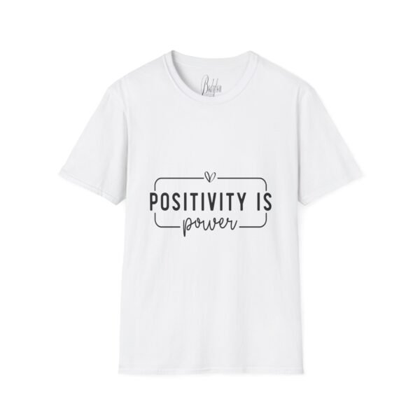 ⚡"Positivity is Power" – Spread Good Vibes Everywhere ✨Unisex Soft style T-Shirt - Image 9