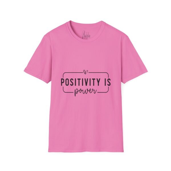 ⚡"Positivity is Power" – Spread Good Vibes Everywhere ✨Unisex Soft style T-Shirt - Image 41