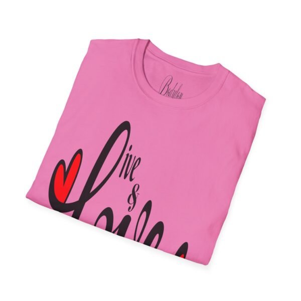 ❤️ "Live & Love"– Embrace Life, Spread Love ✨Unisex Soft style T-Shirt - Image 5