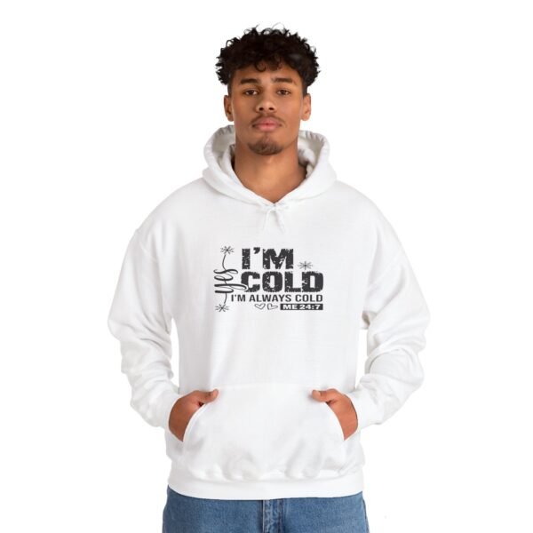 🧊 "Yes, I'm Cold – Always Cold, Me 24/7" Cozy Unisex Heavy Blend™ Hooded Sweatshirt ❄️ - Image 11