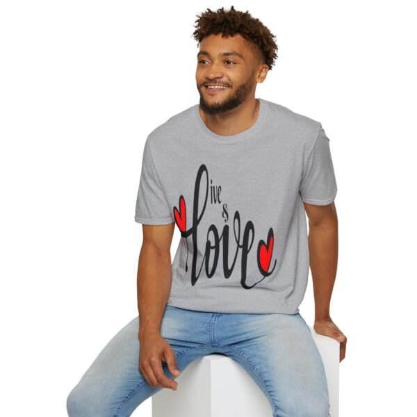 ❤️ "Live & Love"– Embrace Life, Spread Love ✨Unisex Soft style T-Shirt - Image 18