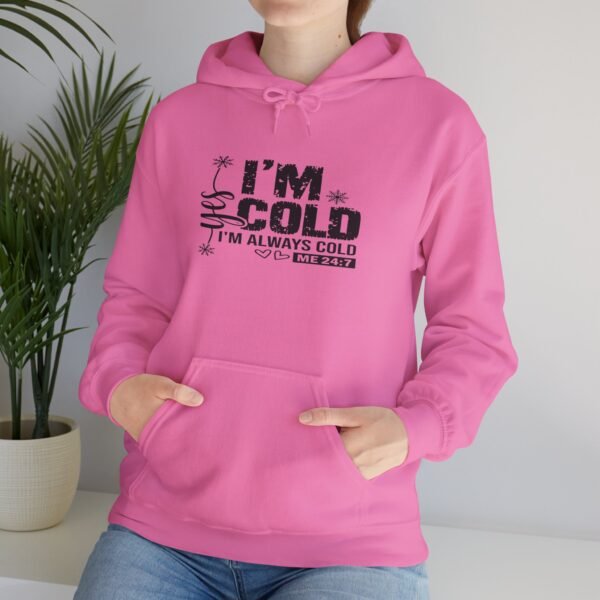 🧊 "Yes, I'm Cold – Always Cold, Me 24/7" Cozy Unisex Heavy Blend™ Hooded Sweatshirt ❄️ - Image 33