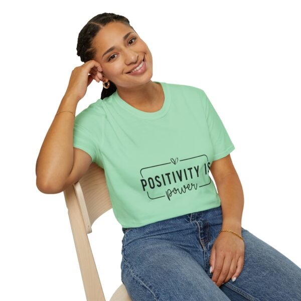 ⚡"Positivity is Power" – Spread Good Vibes Everywhere ✨Unisex Soft style T-Shirt - Image 30