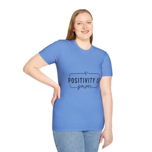 ⚡"Positivity is Power" – Spread Good Vibes Everywhere ✨Unisex Soft style T-Shirt - Image 37