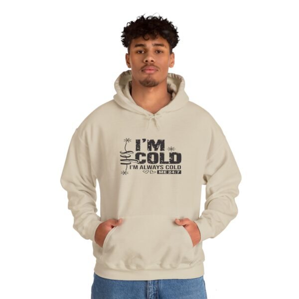 🧊 "Yes, I'm Cold – Always Cold, Me 24/7" Cozy Unisex Heavy Blend™ Hooded Sweatshirt ❄️ - Image 17