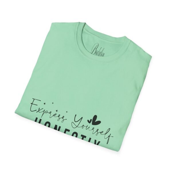 🗣️ "Express Yourself Honestly" – Be Bold, Be You ✨Unisex Soft style T-Shirt - Image 43