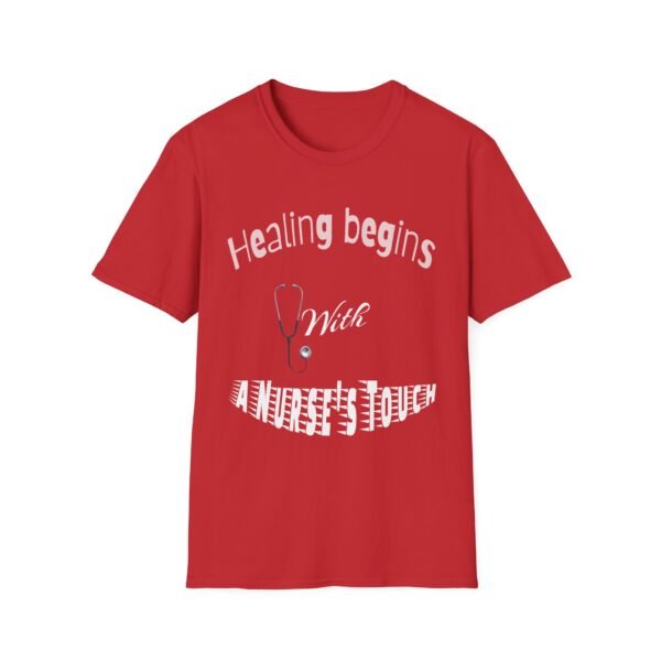 Healing Begins with a Nurse’s Touch – Comfort & Care Unisex Soft style T-Shirt - Image 3