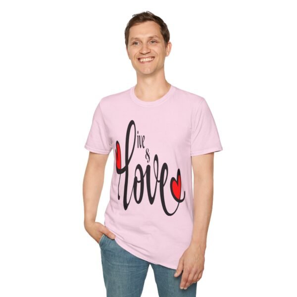 ❤️ "Live & Love"– Embrace Life, Spread Love ✨Unisex Soft style T-Shirt - Image 34