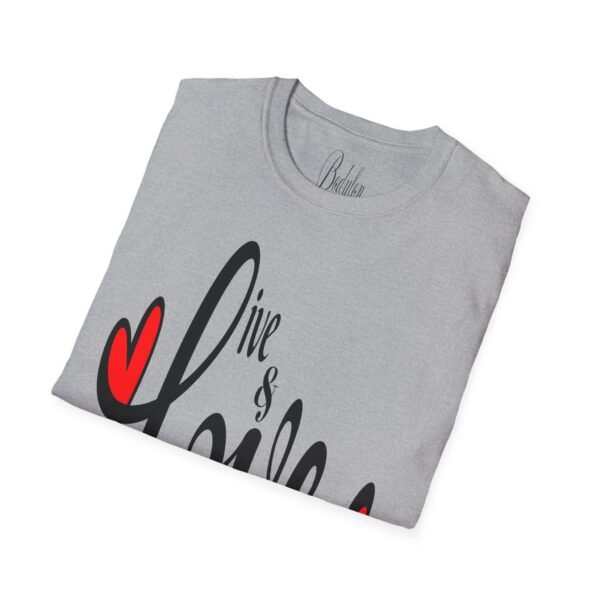 ❤️ "Live & Love"– Embrace Life, Spread Love ✨Unisex Soft style T-Shirt - Image 16