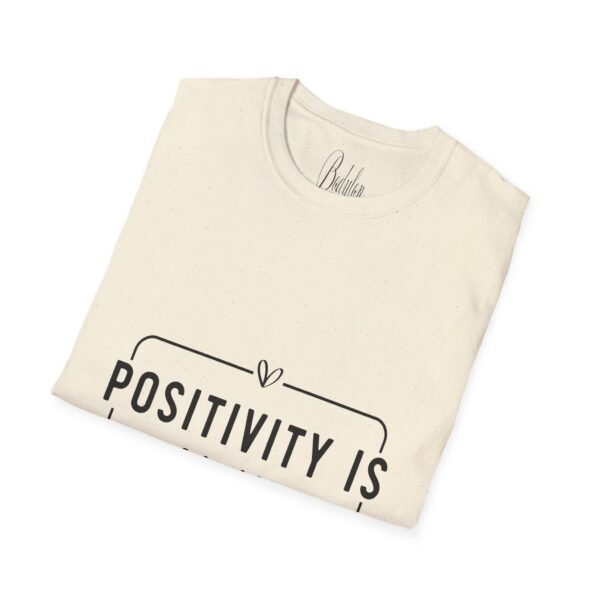 ⚡"Positivity is Power" – Spread Good Vibes Everywhere ✨Unisex Soft style T-Shirt - Image 6