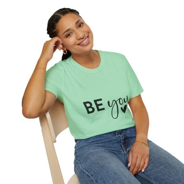 🌟 "Be You" – Confidence & Self-Love Statement Unisex Soft style T-Shirt 🌟 - Image 35