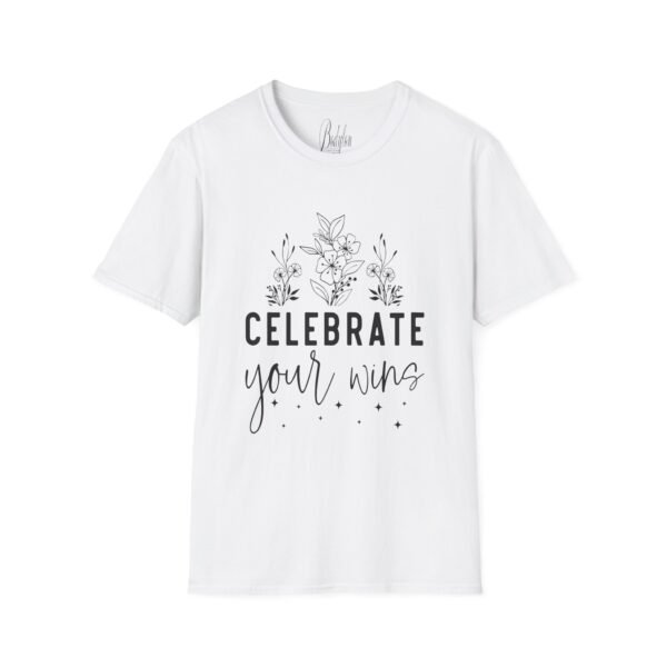 🎉"Celebrate Your Wins" – Every Victory Counts! 🏆Unisex Soft style T-Shirt - Image 17