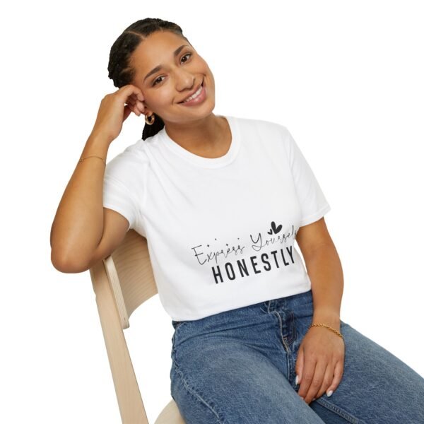 🗣️ "Express Yourself Honestly" – Be Bold, Be You ✨Unisex Soft style T-Shirt - Image 16