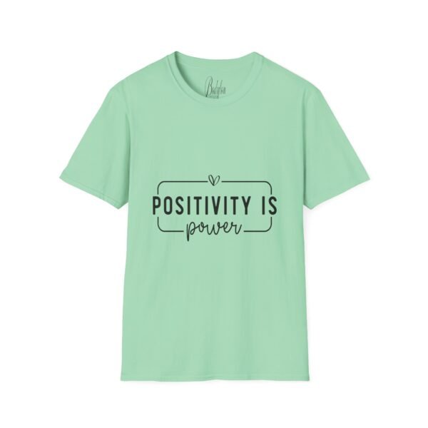 ⚡"Positivity is Power" – Spread Good Vibes Everywhere ✨Unisex Soft style T-Shirt - Image 25