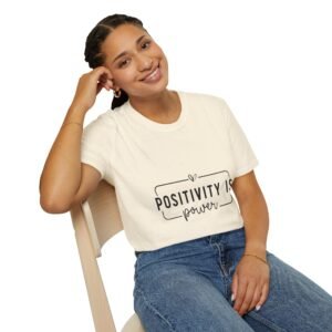 ⚡"Positivity is Power" – Spread Good Vibes Everywhere ✨Unisex Soft style T-Shirt