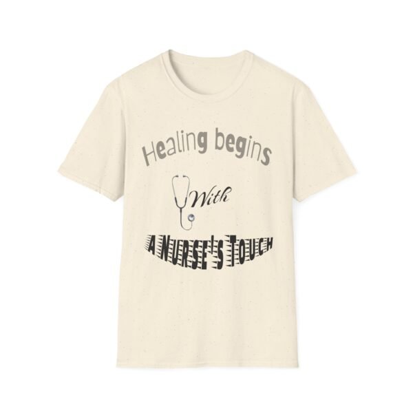 Healing Begins with a Nurse’s Touch – Comfort & Care Soft style T-Shirt - Image 22